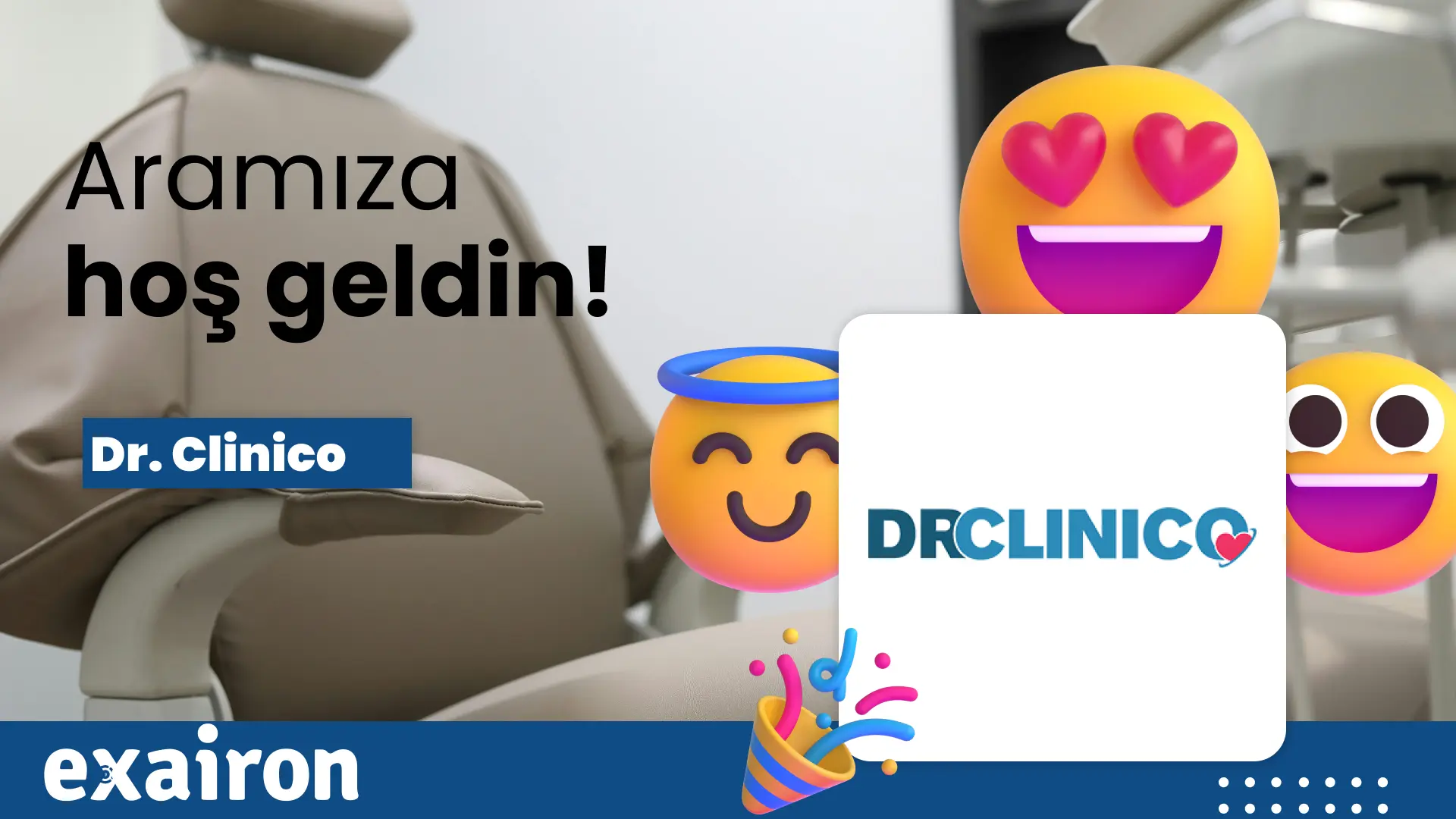 Dr. Clinico Otonom Müşteri Deneyimi İçin Exairon İle Çalışmaya Başladı