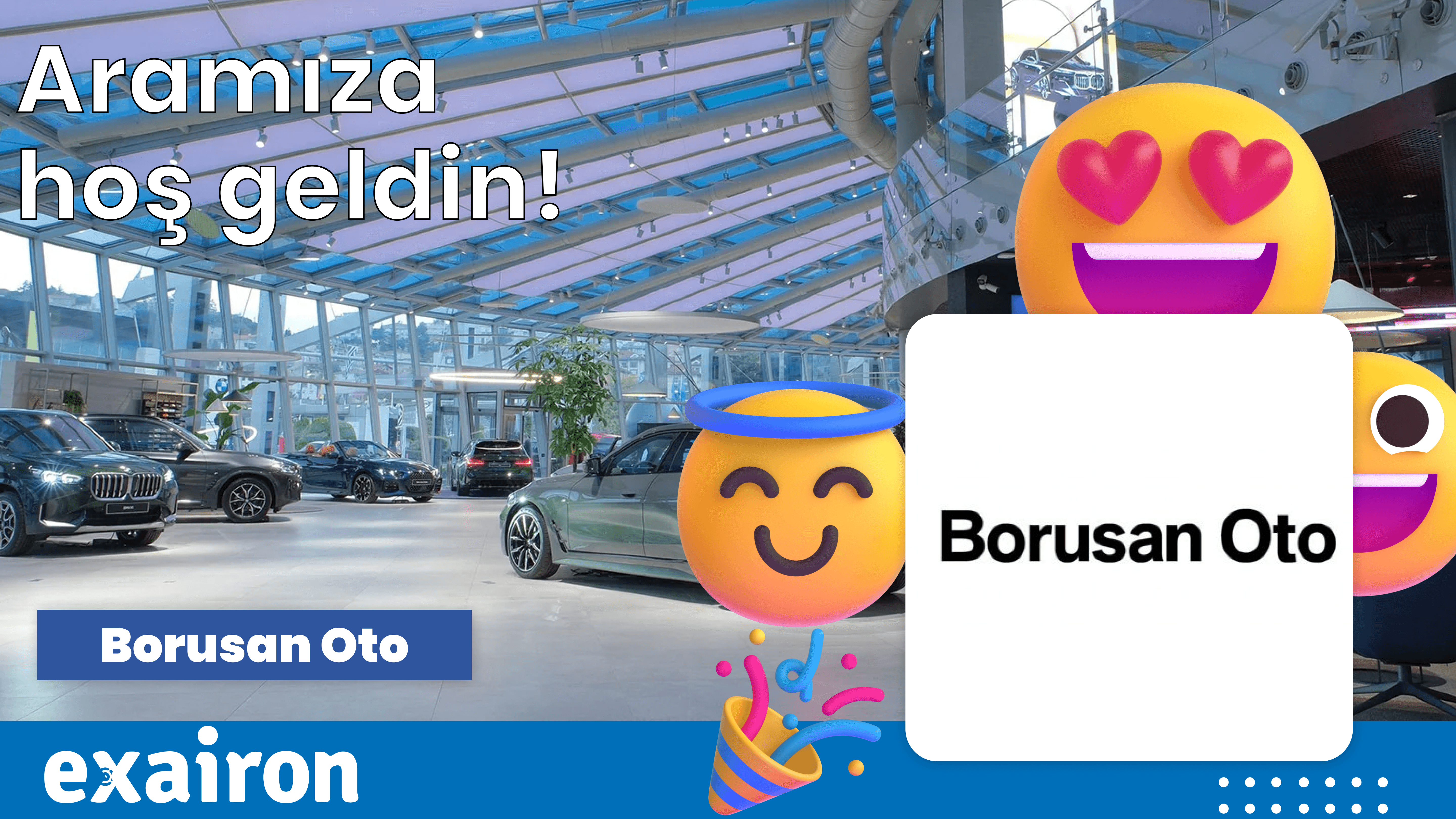 Borusan Oto & Exairon: Automotive Digital Transformation